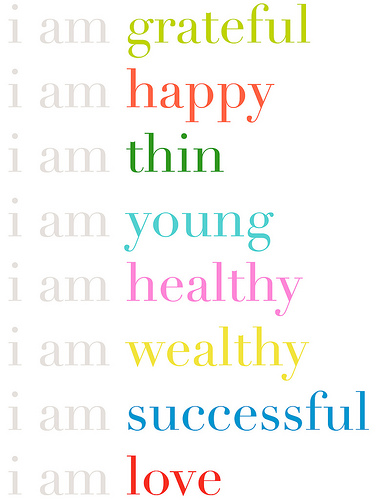 i am grateful, happy, thin, young
